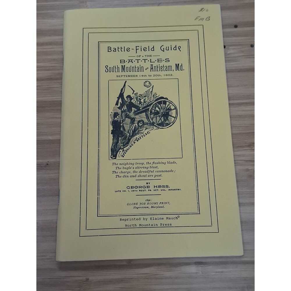 South Mountain Antietam Battle-Field Guide George Hess Reprint Booklet